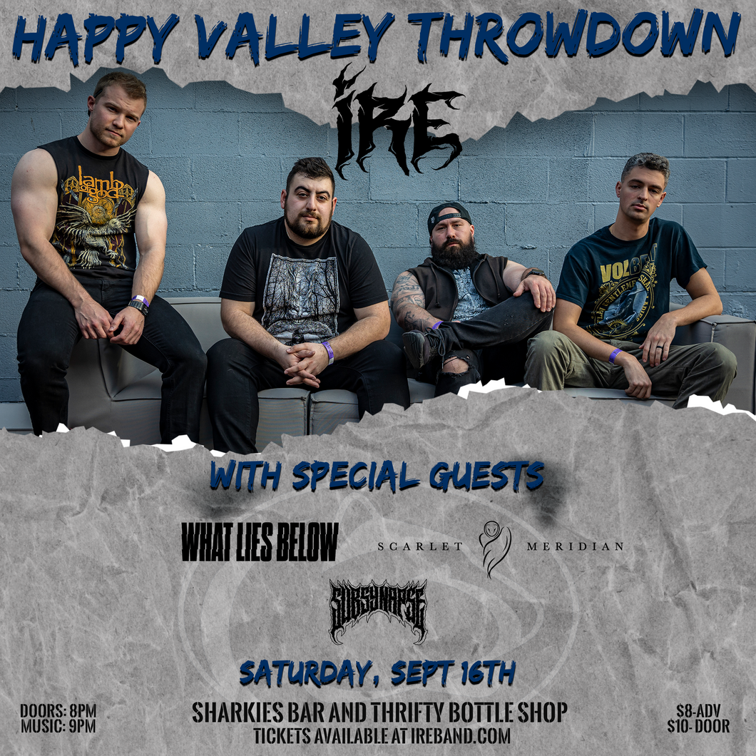 IRE w/ What Lies Below, Scarlet Meridian, and Subsynapse - September 16th, 2023 (Sharkies Bar and Thrifty Bottle Shop)